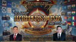Ketua Umum AKPERSI: Hari Pers Dunia Momentum Teguhkan Integritas dan Peran Kritis Pers