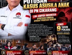 Vonis 9 Tahun Penjara dalam Kasus Persetubuhan Anak, LBH AMPUH Indonesia Apresiasi Kinerja APH